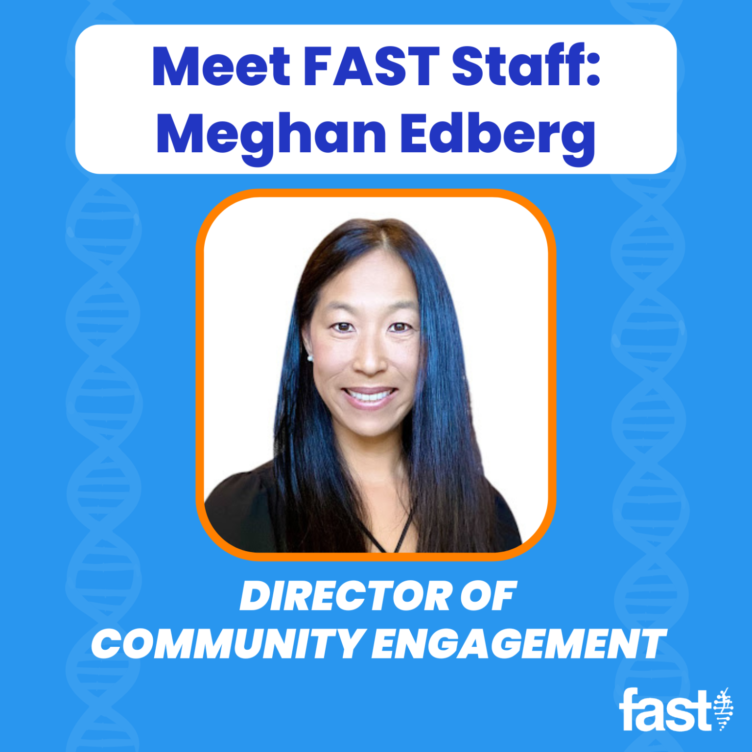 Meet FAST Staff Meghan Edberg, M.Ed