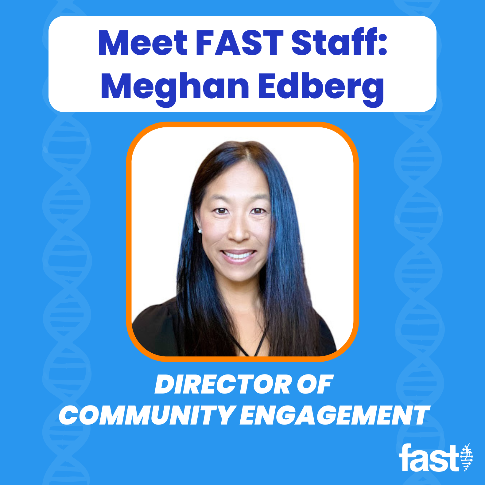 Meet FAST Staff: Meghan Edberg
