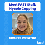 Meet FAST Staff: Nycole Copping, PhD