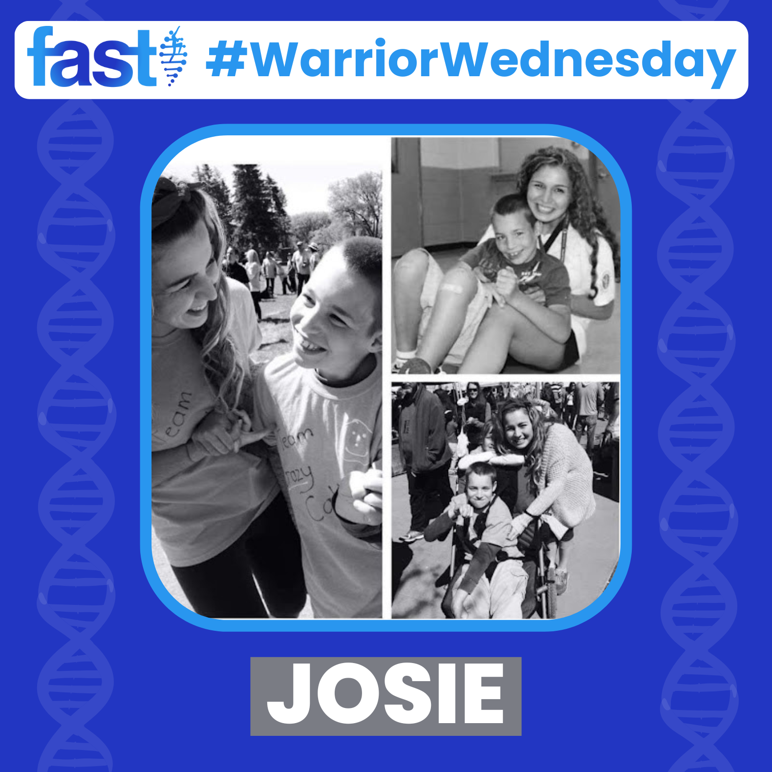 FAST Warrior Wednesday: Josie, with three photos of Josie and Callum together