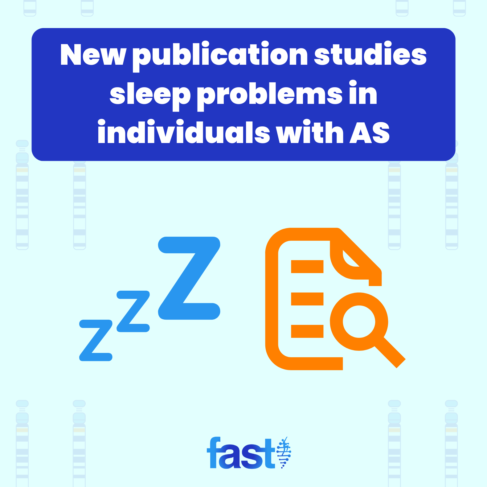 New publication studies sleep problems in individuals with AS, with graphics of snoring Z’s and a research paper