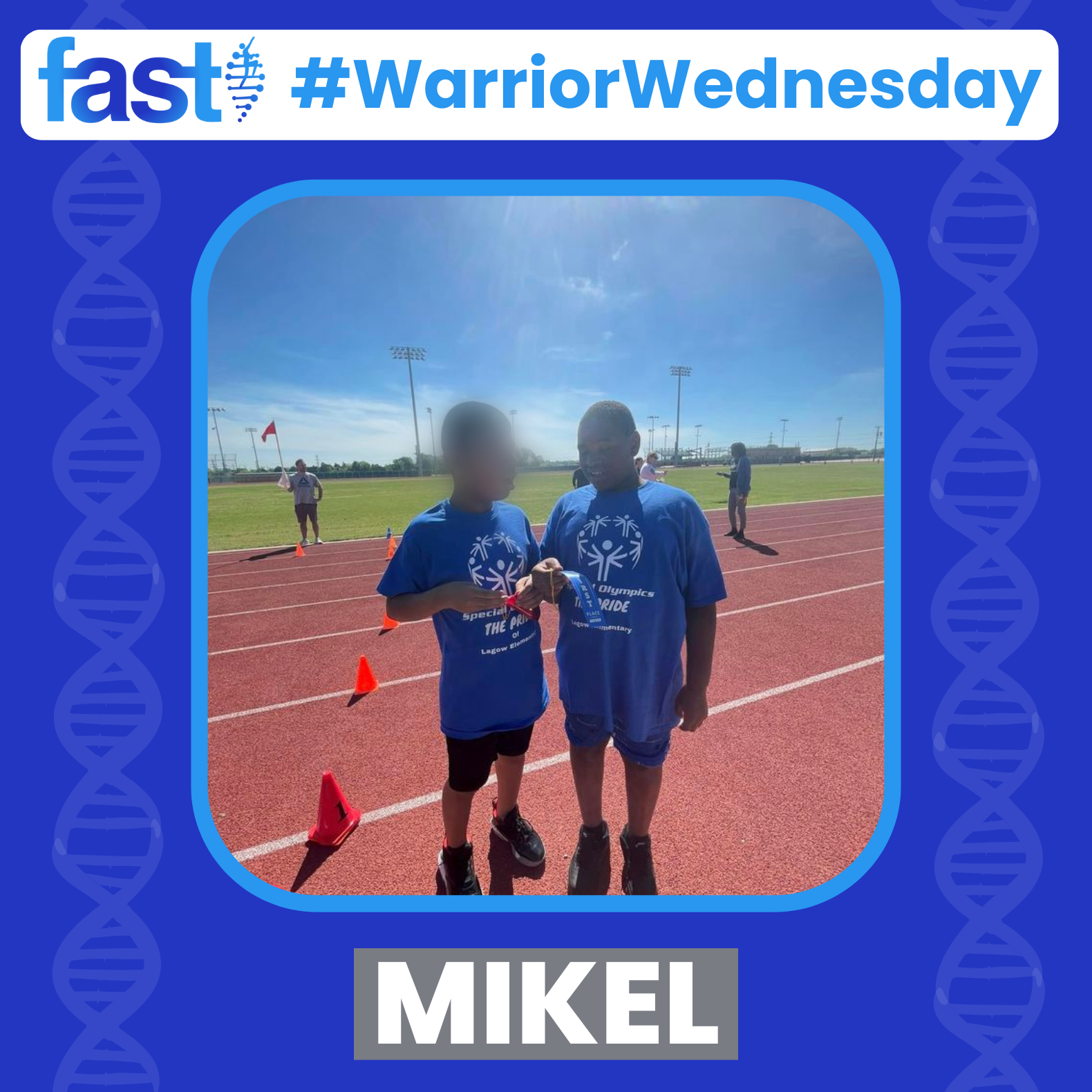 FAST Warrior Wednesday - Mikel, with a photo of Mikel and another boy on a running track