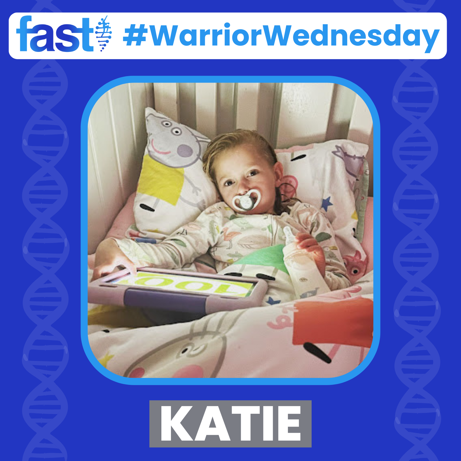 Warrior Wednesday: Katie, with Katie lying in her bed looking at the camera